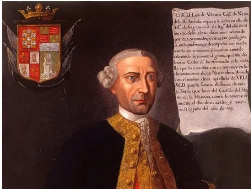 Don Luis de Velasco el valeroso cántabro que ofrendó su vida a La Habana en 1762