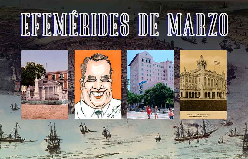 Efemérides de marzo – La Habana