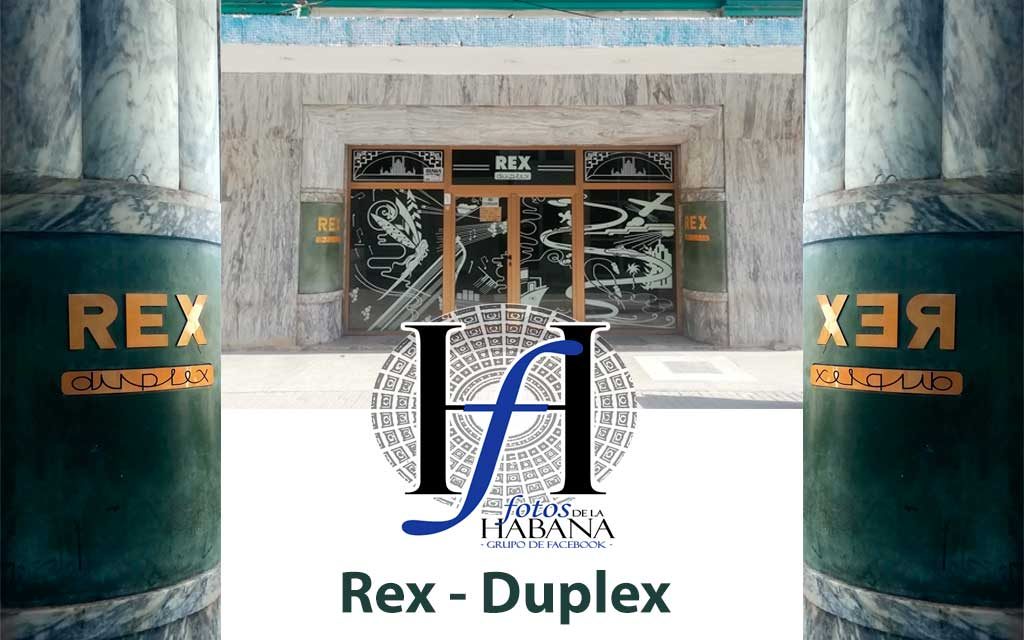 Cine Duplex y Rex de San Rafael (Cines de La Habana)