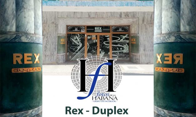 Cine Duplex y Rex de San Rafael (Cines de La Habana)