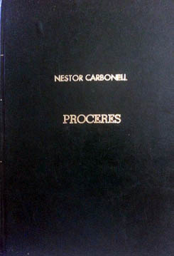 Libro "Próceres" de Nestor Carbonell