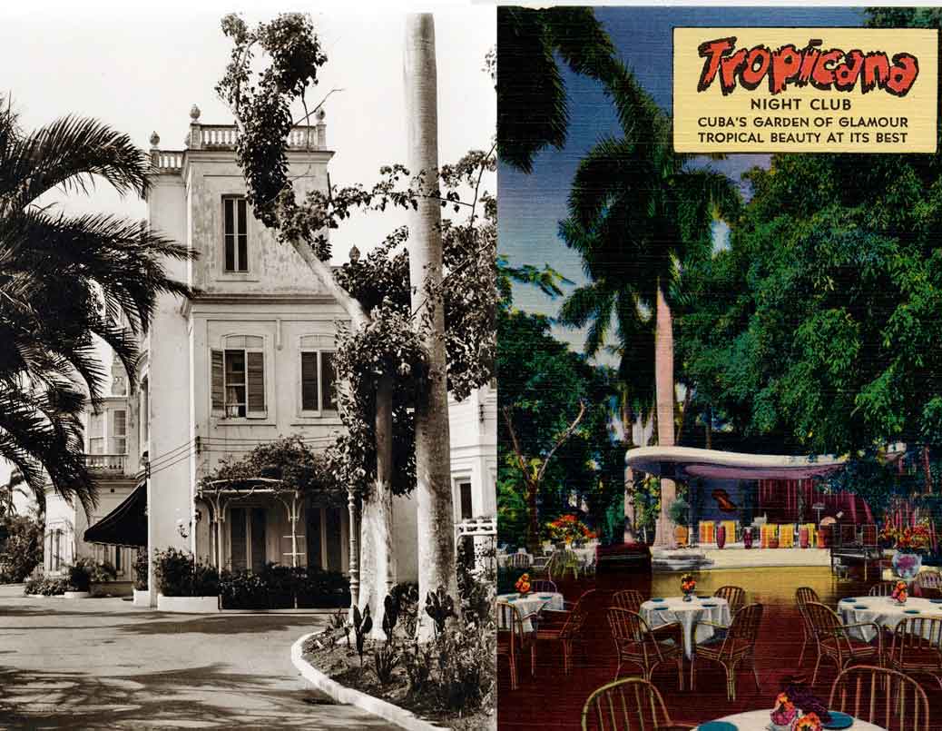 Villa Mina, donde se levantó el Cabaret Tropicana (LA HABANA DESAPARECIDA)